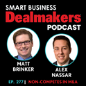 Episode 277: Non-competes in M&A