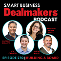 Episode 270: Smart Business Dealmakers Podcast